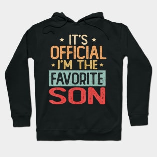 It's Official I'm The Favorite Son Hoodie